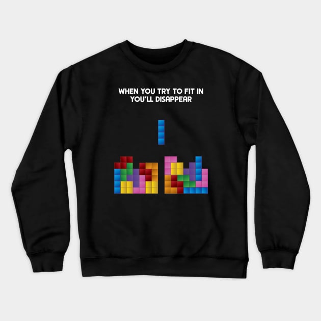 Tetris Fitting In Crewneck Sweatshirt by JJFDesigns